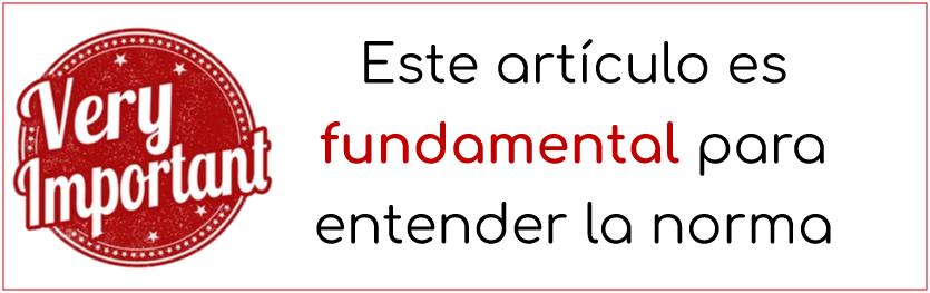 Símbolo de "Very Important" con texto que indica que el artículo es fundamental para la norma.